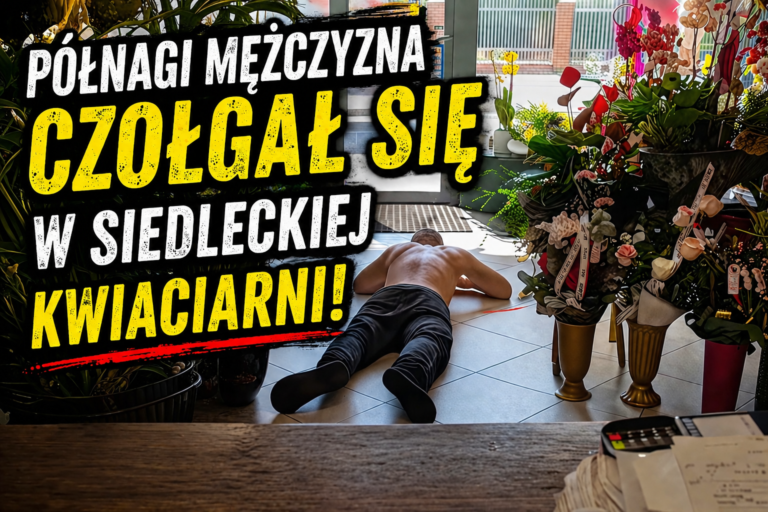 Wczołgał się do kwiaciarni w Siedlcach i zasnął pod stołem. Nagranie obiegło miasto
