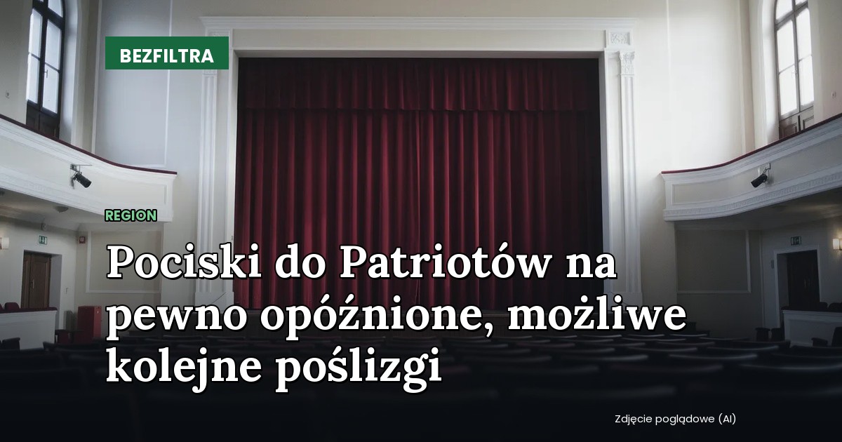 Generał mówi wprost: pociski do Patriotów „na pewno opóźnione”. A to nie koniec